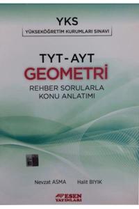 Esen Yayınları TYT AYT Geometri Rehber Sorularla Konu Anlatımlı Esen