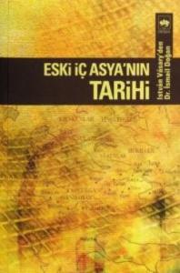 Eski İç Asya'nın Tarihi