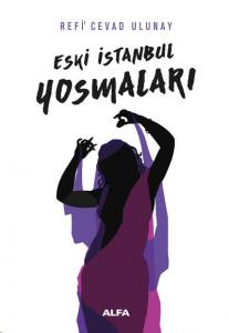 Eski İstanbul Yosmaları
