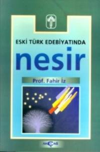 Eski Türk Edebiyatında Nesir