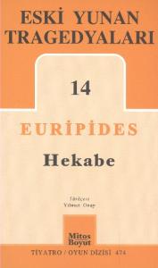 Eski Yunan Tragedyaları 14 - Hekabe