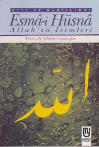 Esma-i Hüsna-Allahın İsimleri