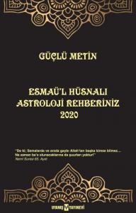 Esmaü'l Hüsnalı Astroloji Rehberiniz 2020