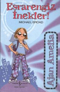 Ajan Amelia - Esrarengiz İnekler