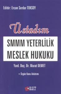 Smmm Yeterlilik Meslek Hukuku