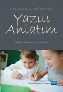 Etkinliklerle Hafta Hafta Yazılı Anlatım