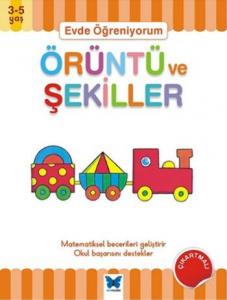 Evde Öğreniyorum - Örüntü ve Şekiller (3-5 Yaş)