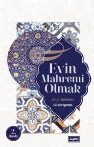 Evin Mahremi Olmak Beyit Şerhleri