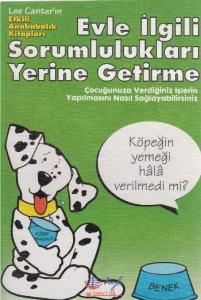 Evle İlgili Sorumluluklarını Yerine Getirme