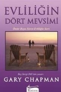 Evliliğin Dört Mevsimi