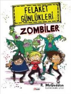Felaket Günlükleri Zombiler