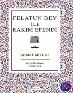 Felatun Bey ile Rakım Efendi - Bez Cillt