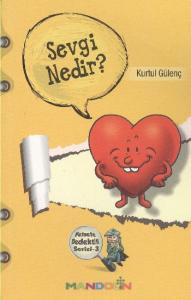 Felsefe Dedektifi Serisi - 3 Sevgi Nedir?