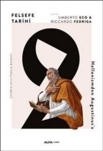 Felsefe Tarihi 2; Hellenizmden Augustinus'a