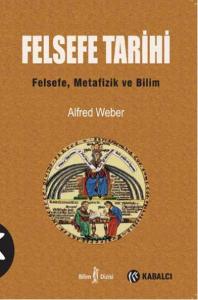 Felsefe Tarihi; Felsefe, Metafizik ve Bilim