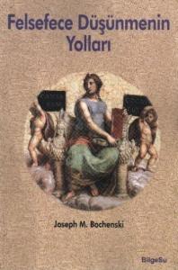 Felsefece Düşünmenin Yolları