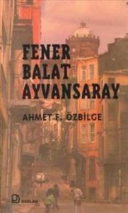 Fener Balat Ayvansaray