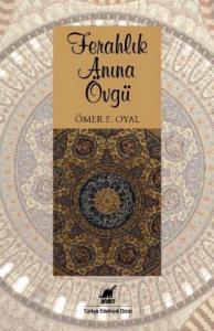 Ferahlık Anına Övgü