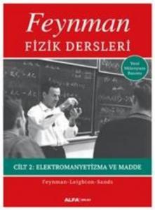 Feynman Fizik Dersleri Cilt II; Elektromanyetizma ve Madde