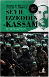 Filistin Direnişinin Önderi ve Sembolü