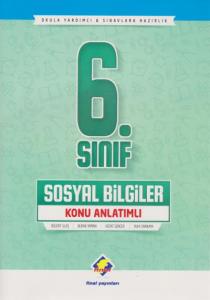 Final Yayınları 6. Sınıf Sosyal Bilgiler Konu Anlatımlı Final