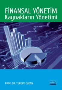 Finansal Yönetim: Kaynakların Yönetimi