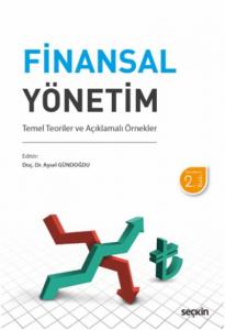 Finansal Yönetim-Temel Teoriler ve Açıklamalı Örnekler