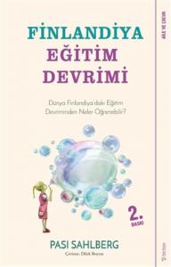 Finlandiya Eğitim Devrimi; Dünya Finlandiya'daki Eğitim Devriminden Neler Öğrenebilir?