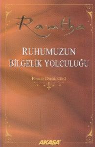 Ruhumuzun Bilgelik Yolculuğu; Fireside Dizisi - Cilt 2