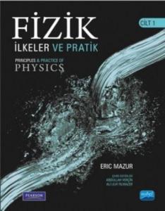 Fizik İlkeler ve Pratik Çözümler Cilt-1
