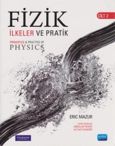 Fizik İlkeler ve Pratik Çözümler Cilt-2
