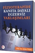 Fizyoterapide Kanıta Dayalı Egzersiz Yaklaşımları