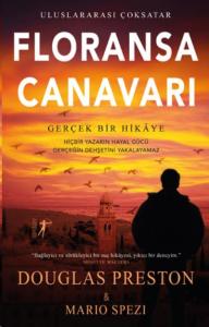 Floransa Canavarı; Gerçek Bir Hikaye