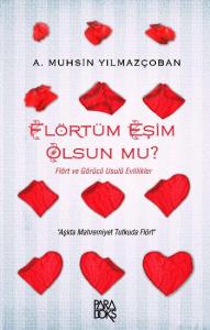 Flörtüm Eşim Olsun Mu