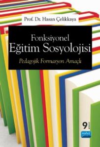 Fonksiyonel Eğitim Sosyolojisi Pedagojik Formasyon Amaçlı