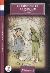 Fransızca Dil Kulubü- Domuz Çobanı (Seviye 2)