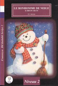 Fransızca Dil Kulubü- Kardan Adam (Seviye 2)