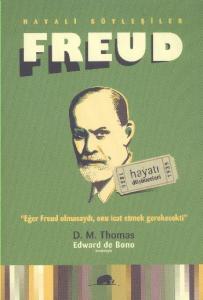 Hayali Söyleşiler - Freud; Hayatı ve Düşünceleri