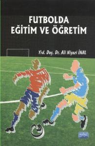 Futbolda Eğitim ve Öğretim