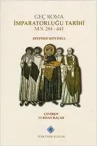 Geç Roma İmparatorluğu Tarihi