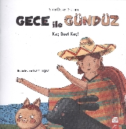 Gece ile Gündüz; Kaç Saat Kaç!