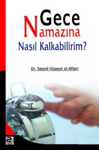 Gece Namazına Nasıl Kalkabilirim