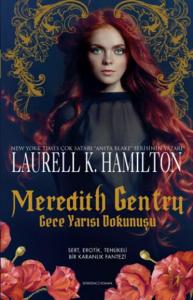 Meredith Gentry - Gece Yarısı Dokunuşu