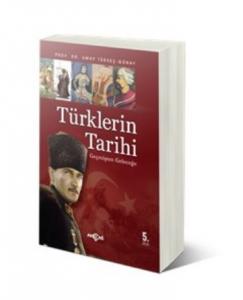 Türklerin Tarihi; Geçmişten Geleceğe