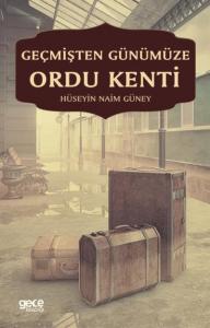 Geçmişten Günümüze Ordu Kenti