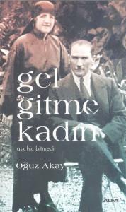 Gel Gitme Kadın