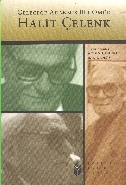 Geleceğe Adanmış Bir Ömür; Halit Çelenk