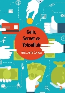 Gelir Servet ve Yoksulluk