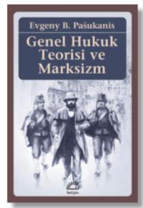 Genel Hukuk Teorisi ve Marksizm