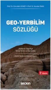 Geo – Yerbilim Sözlüğü; Jeoloji & Coğrafya Temel Terim ve Kavramlar